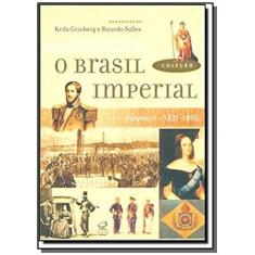 Imagem de O Brasil Imperial 1831-1870 - Vol. II - Grinberg, Keila; Salles, Ricardo - 9788520008676