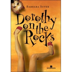 Imagem de Dorothy On The Rocks - Suter, Barbara - 9788528614923