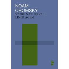 Imagem de Sobre natureza e linguagem - Noam Chomsky - 9788546901876