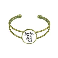 Imagem de Pulseira bracelete com citação We 'll All Go Mad da Someday