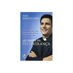 Imagem de As Chaves da Perseverança - Vários Autores - 9788580443110