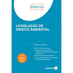 Imagem de Legislação de Direito Ambiental - Col. Saraiva de Legislação - 10ª Ed. 2017 - Editora Saraiva - 9788547214272