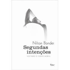 Imagem de Segundas Intenções - Bonder, Nilton - 9788532526670