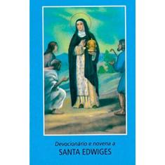 Imagem de Devocionário E Novena A Santa Edwiges - Capa Comum - 9788515026401