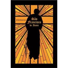 Imagem de São Francisco de Assis - Chesterton, G. k. - 9788563160782