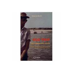 Imagem de Ego Trip - Histórias, Encontros E Desencontros De Um Poeta Beat Rumo Ao Norte - Bicelli, Roberto - 9788564683037