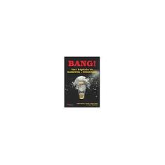 Imagem de Bang! Uma Explosão de Marketing e Publicidade - Thaler, Linda Kaplan; Koval, Robin; Marshall, Delia - 9788589384858