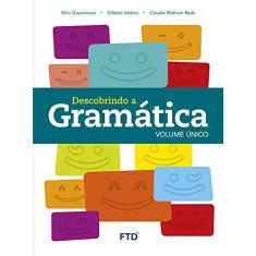 Imagem de Descobrindo A Gramática Volume Único - Claudia Reda; - 9788596002905