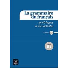 Imagem de La Grammaire Du Français En 40 Leçons Et 201 Activ - "vários Autores" - 9788415640165