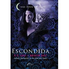 Imagem de Escondida - Vol.10 - Série House of Night - P.C Cast - 9788542812534