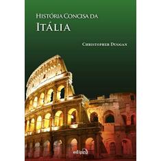 Imagem de História Concisa da Itália - Christopher Duggan - 9788572839518