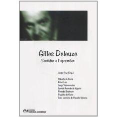 Imagem de Gilles Deleuze: Sentidos e Expressões - Diversos Autores - 9788573935134