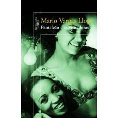 Imagem de Pantaleão e as Visitadoras - Llosa, Mario Vargas - 9788560281121