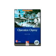 Imagem de Operation Osprey - Pre-Intermediate - With CD - David A. Hill - 9783852720074