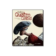 Imagem de Entre Quatro Contos - Fernandes - 9788550401041