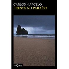 Imagem de Presos No Paraíso - Carlos Marcelo - 9788542209877