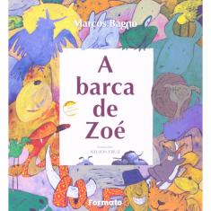 Imagem de A Barca de Zoé - Bagno, Marcos - 9788572081115