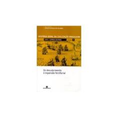 Imagem de História Geral da Civilização Brasileira - Tomo I - A Época Colonial - Vol. I - Holanda, Sérgio Buarque De - 9788528605037