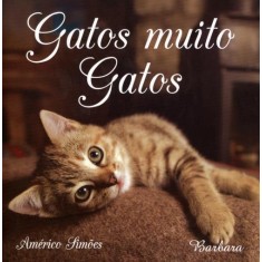 Imagem de Gatos Muito Gatos - Simões, Américo - 9788599039335