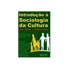 Imagem de Introdução À Sociologia da Cultura - Carvalho, Alonso Bezerra De; Brandão, Carlos Da Fonseca - 9788589311298