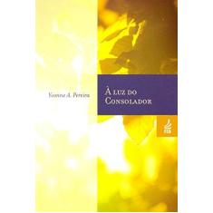 Imagem de O Luz do Consolador - Capa Comum - 9788573287189