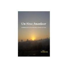 Imagem de eBook Um Novo Amanhecer - Edison Mendes - 9788578284244