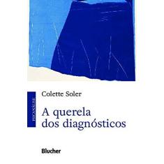 Imagem de A Querela dos Diagnósticos - Colette Soler - 9788521213802