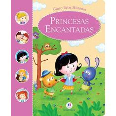 Imagem de Cinco Belas Histórias - Princesas Encantadas - Editora Ciranda Cultural - 9788538051947