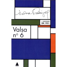 Imagem de Valsa Nº 6 - 2ª Ed. 2012 - Rodrigues, Nelson - 9788520930717
