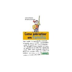 Imagem de Como Sobreviver em Família - Mathelin, Catherine; Costa-prades, Bernadette - 9788532520203