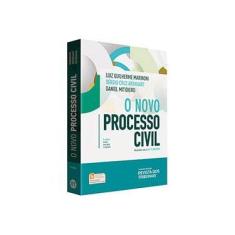 Imagem de O Novo Processo Civil - 3ª Ed. 2017 - Marinoni, Luiz Guilherme - 9788520372722