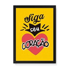 Imagem de Arte Maníacos Quadro Decorativo Siga Seu Coração - 23x16,25cm (Moldura em laca )