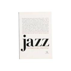 Imagem de Jazz em Portugal (1920-1956) - Hélder Bruno De Jesus Redes Martins - 9789724029788