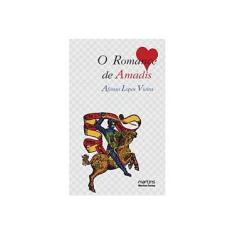 Imagem de Romance de Amadis, O - Afonso Lopes Vieira - 9788561635824