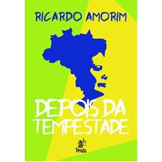 Imagem de Depois da Tempestade - Amorim, Ricardo - 9788586307676