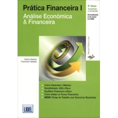 Imagem de Prática Financeira I - Análise Económica & Financeira - 6ª Ed. 2011 - Nabais, Carlos; Nabais, Francisco - 9789727577293