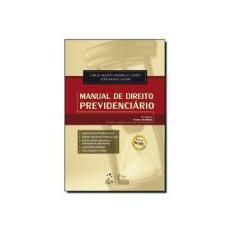 Imagem de Manual de Direito Previdenciário - 15ª Ed. 2013 - Lazzari, João Batista; Pereira De Castro, Carlos Alberto - 9788530945794