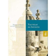 Imagem de Nas Telas do Infinito - Capa Comum - 9788573287844