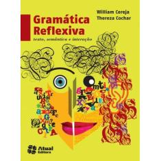 Imagem de Gramática Reflexiva: Texto, Semântica e Interação - Varios Autores - 9788535718713