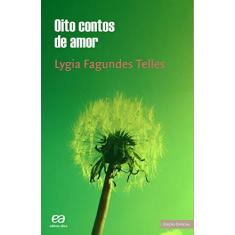 Imagem de Oito Contos de Amor - Lygia Fagundes Telles - 9788508175741