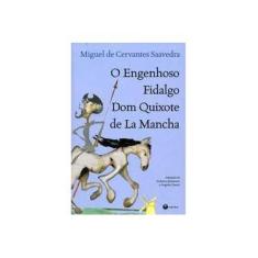 Imagem de O Engenhoso Fidalgo Dom Quixote de La Mancha - Cervantes, Miguel De - 9788599102206