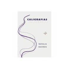 Imagem de Caligrafias - Natalia Barros - 9788560728336