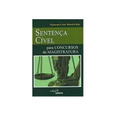 Imagem de Sentença Cível Para Concursos da Magistratura - Reis, Nazareno César Moreira - 9788572838122