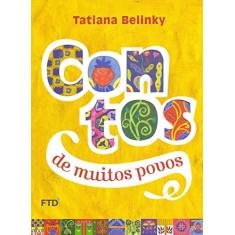 Imagem de Contos de Muitos Povos - Série Aquarela - Belinky, Tatiana - 9788520000915
