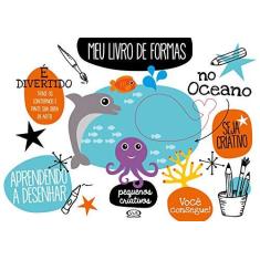 Imagem de No Oceano - Coleção Meu Livro de Formas - Image Books - 9788550700885