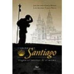 Imagem de Caminho de Santiago - Monge, José Antonio Garcia - 9788515025213