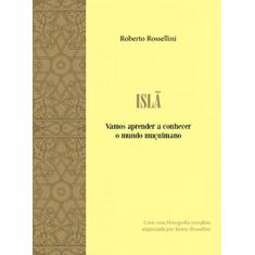 Imagem de Isla. Vamos Aprender A Conhecer O Mundo Muculmano - Capa Comum - 9788580630411
