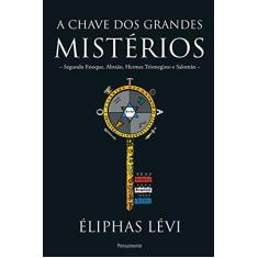 Imagem de A Chave Dos Grandes Mistérios - Lévi, Éliphas - 9788531520273