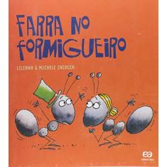 Imagem de Farra no Formigueiro - Liliana Iacocca - 9788508173334