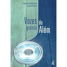 Imagem de Vozes Do Grande Alem - Capa Comum - 9788573288230